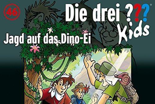 Die drei ??? Kids. Jagd auf das Dino-Ei (046)