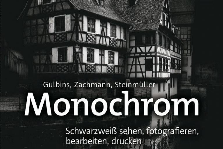 Monochrom - Digitale Schwarzweißfotografie