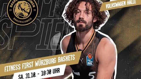 Werbegrafik mit einem Basketballspieler von Basketball Löwen Braunschweig und Spielankündigung gegen Fitness First Würzburg Baskets.