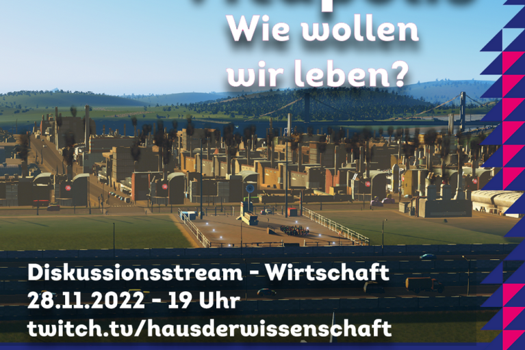 „Vitapolis - Wie wollen wir leben?” im Wissenschaftsjahr 2022