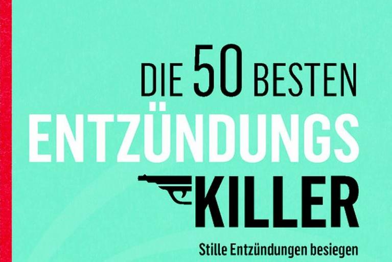 "Die 50 besten Entzündungskiller"