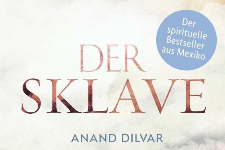 Anand Dílvar: Der Sklave