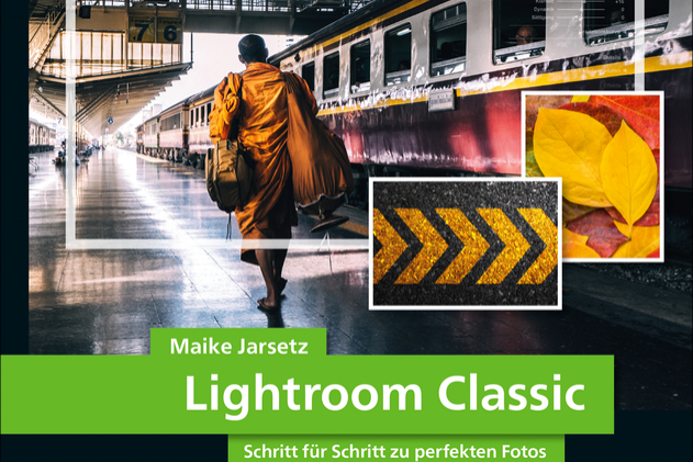 Lightroom Classic - Das Workshop-Buch
